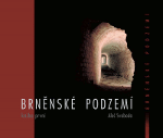 Brnnsk podzem - kniha prvn